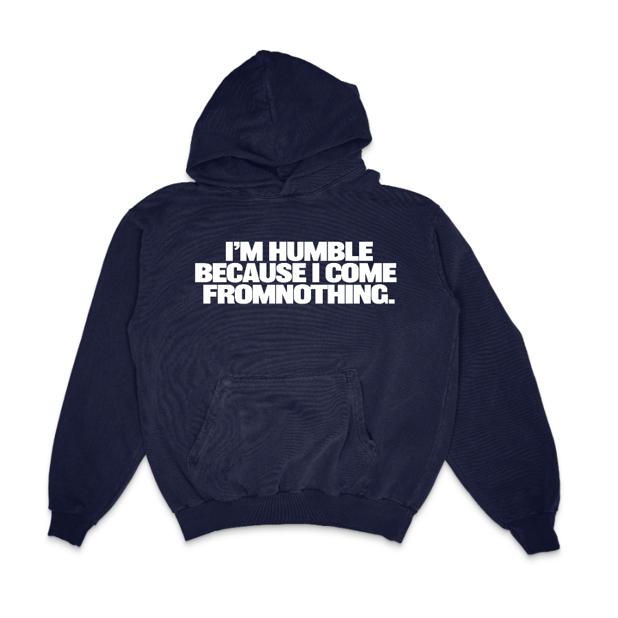 HUMBLE HOODIE